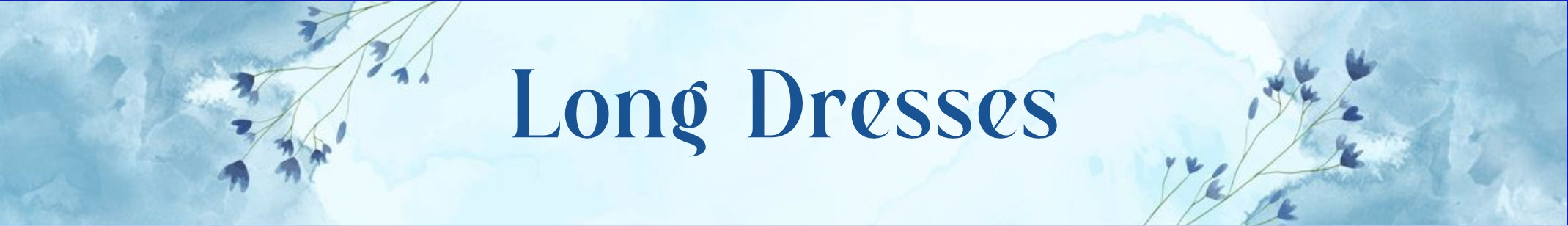 Long Dresses